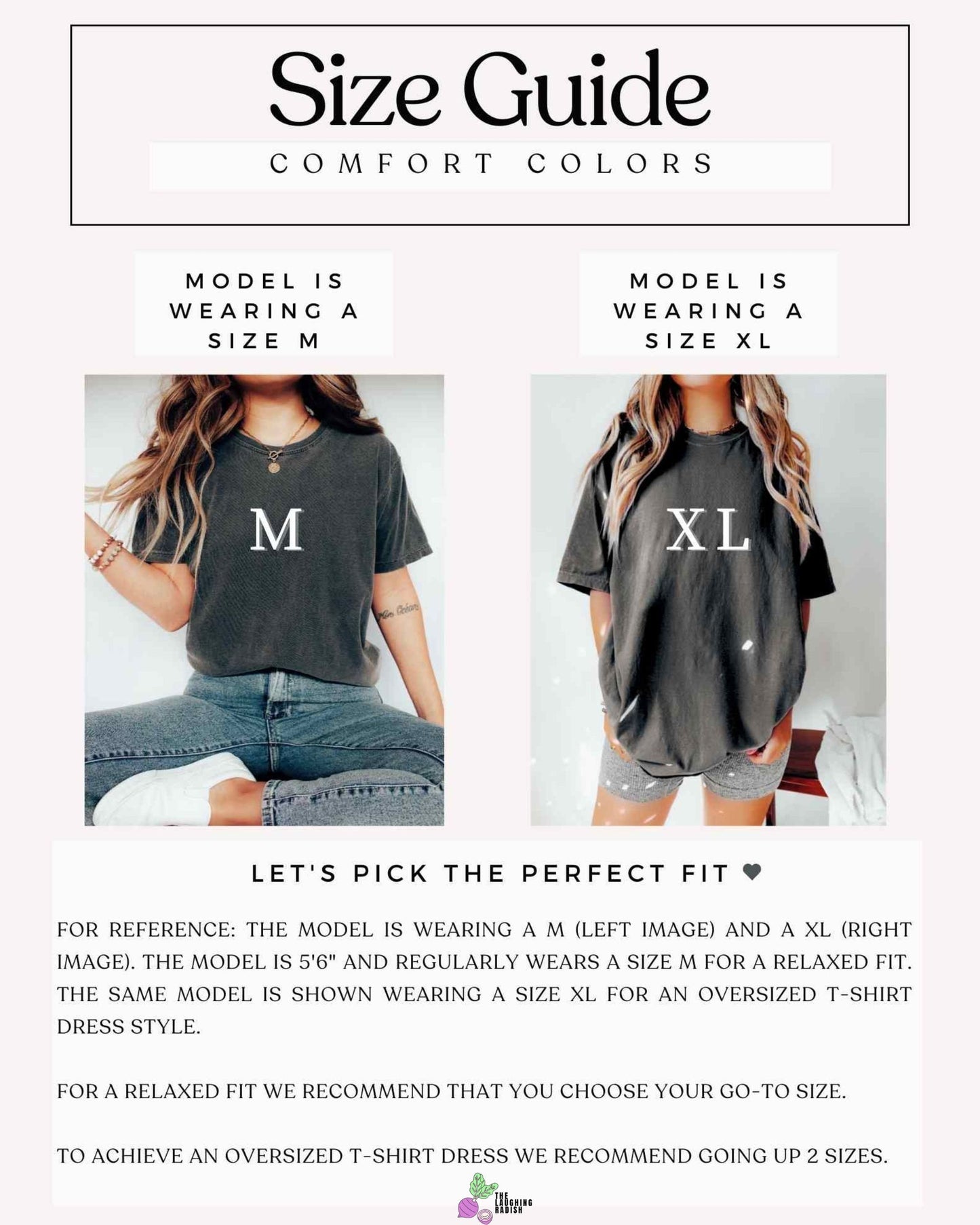 A size guide for comfort colors showing a model wearing different sizes of shirts for consumer reference. The model is 5'6" and regularly wears a size medium for a relaxed fit.