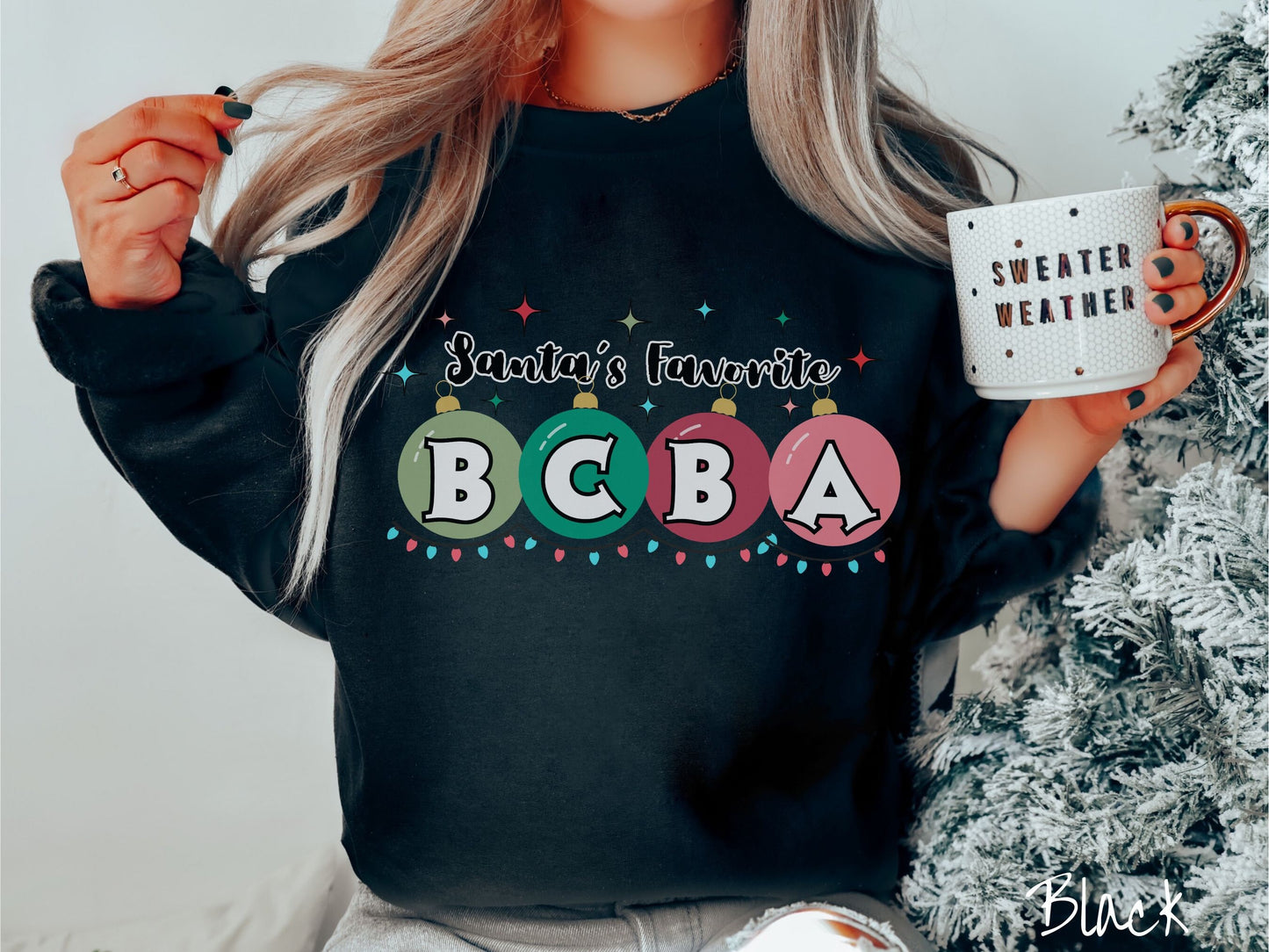Christmas BCBA Shirt, ABA Festive Cozy Sweater, Cozy Behavior Analyst Tee, Holiday Behavior Shirt, bcba Gift, Santa's Favorite BCBA