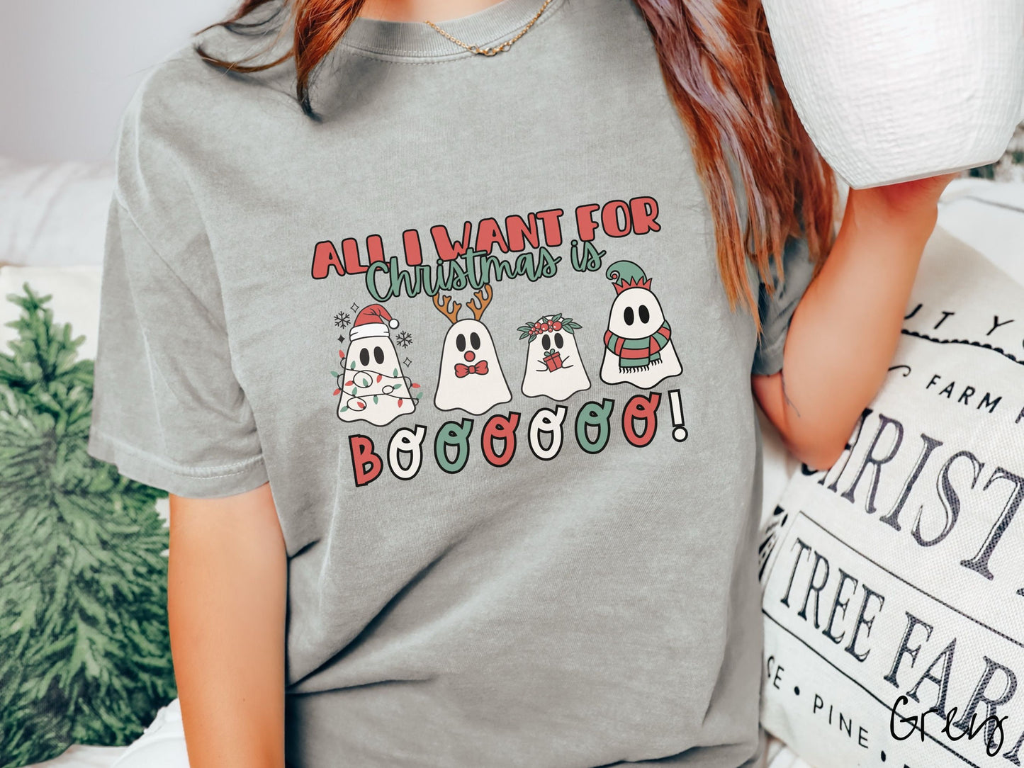 Comfort Colors Shirt, All I Want for Christmas is Boo, Christmas Ghosts, Festive Ghosts, Creepy Holiday Shirt, Spooky and Merry