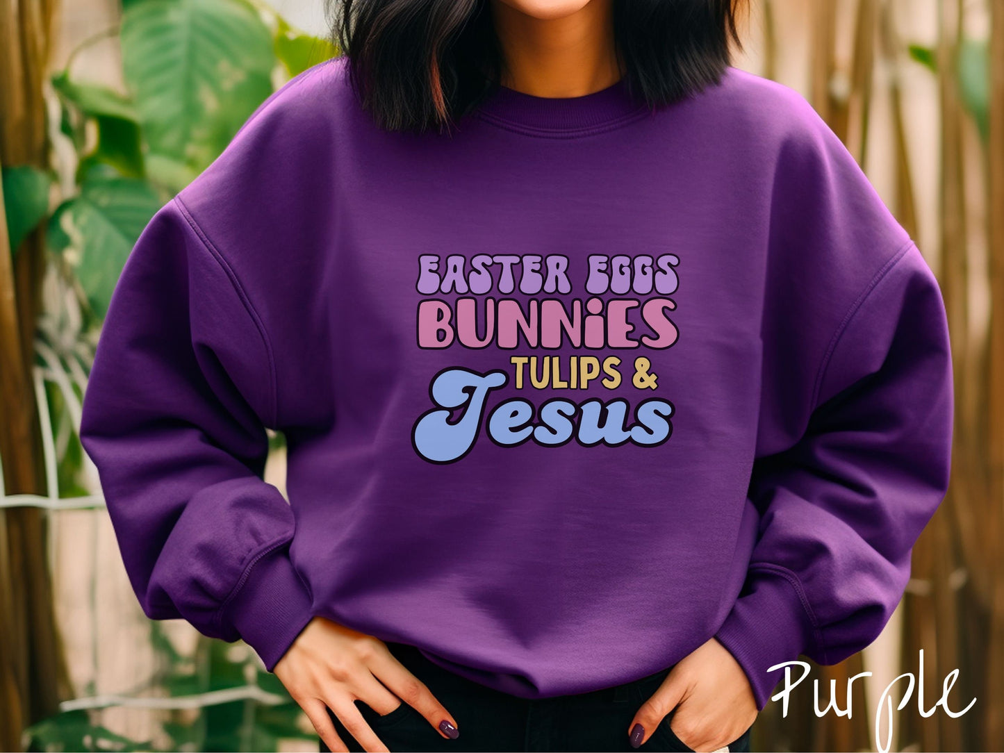 The Easter Eggs, Bunnies, Tulips, & Jesus Sweatshirt, Gift this Religious Easter Sweater to your Faves!