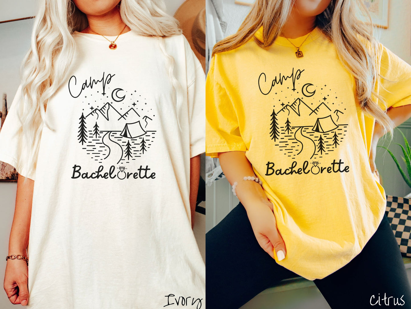 Two women wearing cute, vintage ivory and citrus colored Comfort Colors t-shirts with text Camp Bachelorette in black, cursive font. The o in Bachelorette is a diamond wedding ring. Between the text are mountains, trees, a tent, and a stream.