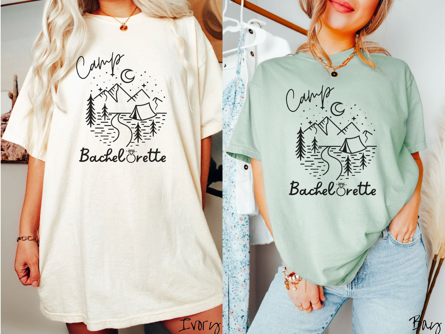 Two women wearing cute, vintage ivory and bay colored Comfort Colors t-shirts with text Camp Bachelorette in black, cursive font. The o in Bachelorette is a diamond wedding ring. Between the text are mountains, trees, a tent, and a stream.