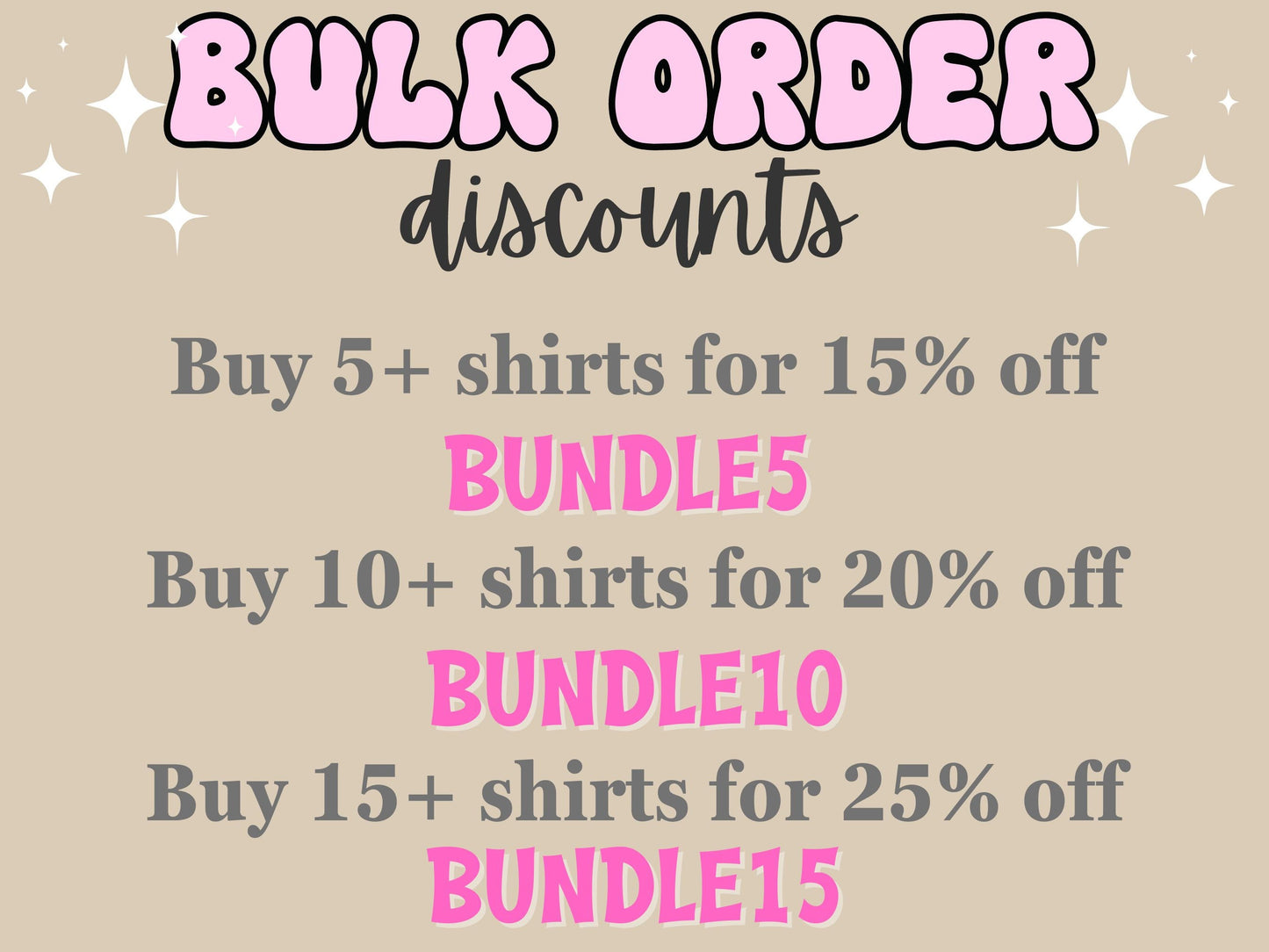 A description of bulk order discounts for these shirts. Buy 5+ shirts for 15 percent off with code BUNDLE5. Buy 10+ shirts for 20 percent off with code BUNDLE10. Buy 15+ shirts for 25 percent off with code BUNDLE15.