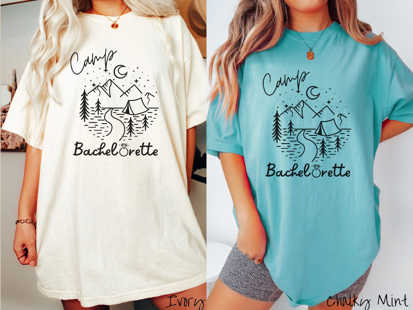 Two women wearing cute, vintage ivory and chalky mint colored Comfort Colors t-shirts with text Camp Bachelorette in black, cursive font. The o in Bachelorette is a diamond wedding ring. Between the text are mountains, trees, a tent, and a stream.