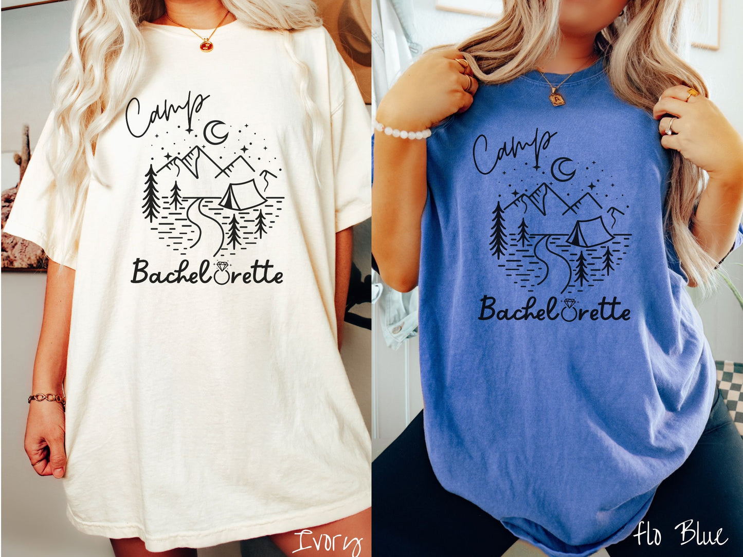 Two women wearing cute, vintage ivory and flo blue colored Comfort Colors t-shirts with text Camp Bachelorette in black, cursive font. The o in Bachelorette is a diamond wedding ring. Between the text are mountains, trees, a tent, and a stream.