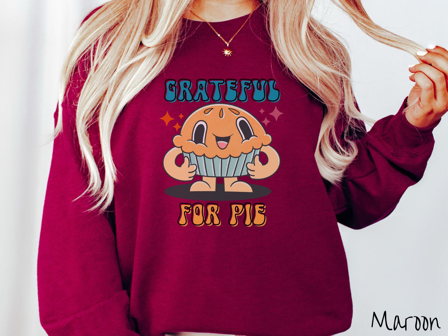 Grateful for Pie Sweatshirt, Thanksgiving Pie Tee, Turkey Day Shirt, Thanksgiving Gift, Retro Pie Shirt, Groovy Pie Sweater, Thankful Shirt