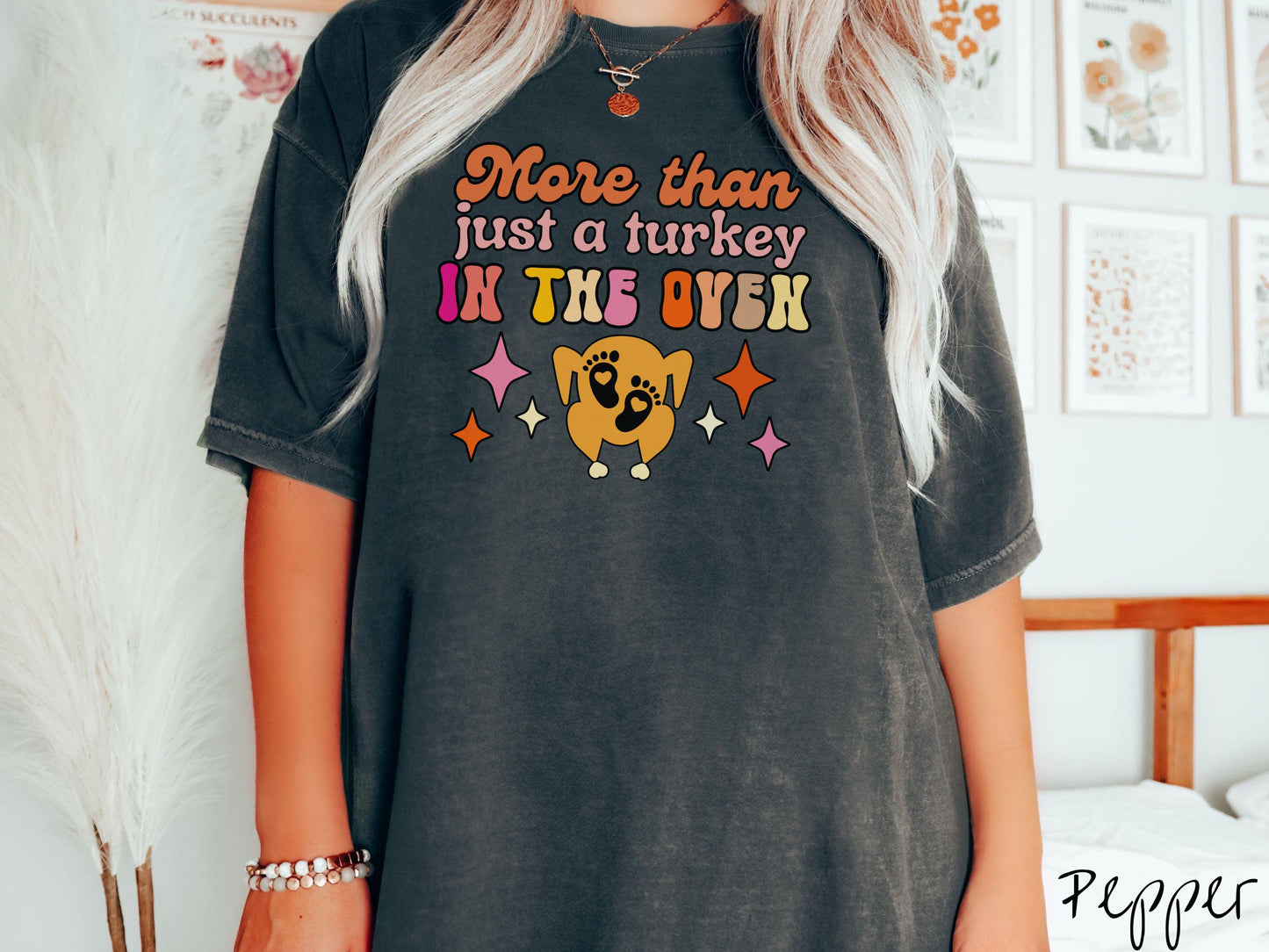 Comfort Colors Shirt, Bun in Oven Shirt, More Than Turkey in Oven Shirt, Thanksgiving Pregnancy Announcement, Expecting Announcement Shirt