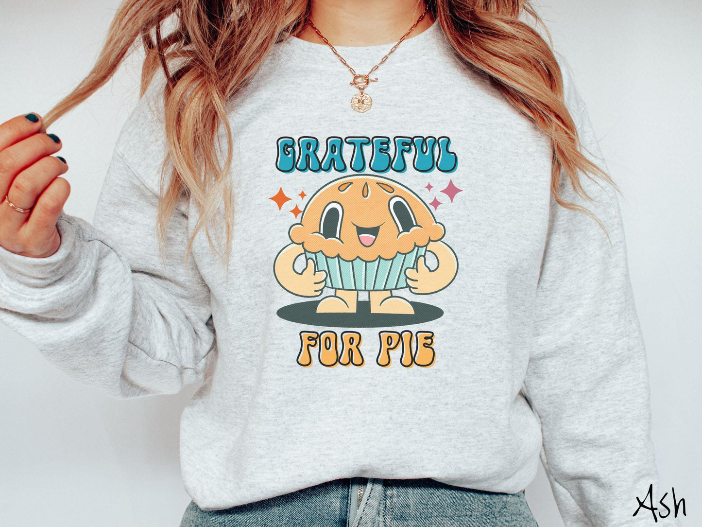 Grateful for Pie Sweatshirt, Thanksgiving Pie Tee, Turkey Day Shirt, Thanksgiving Gift, Retro Pie Shirt, Groovy Pie Sweater, Thankful Shirt