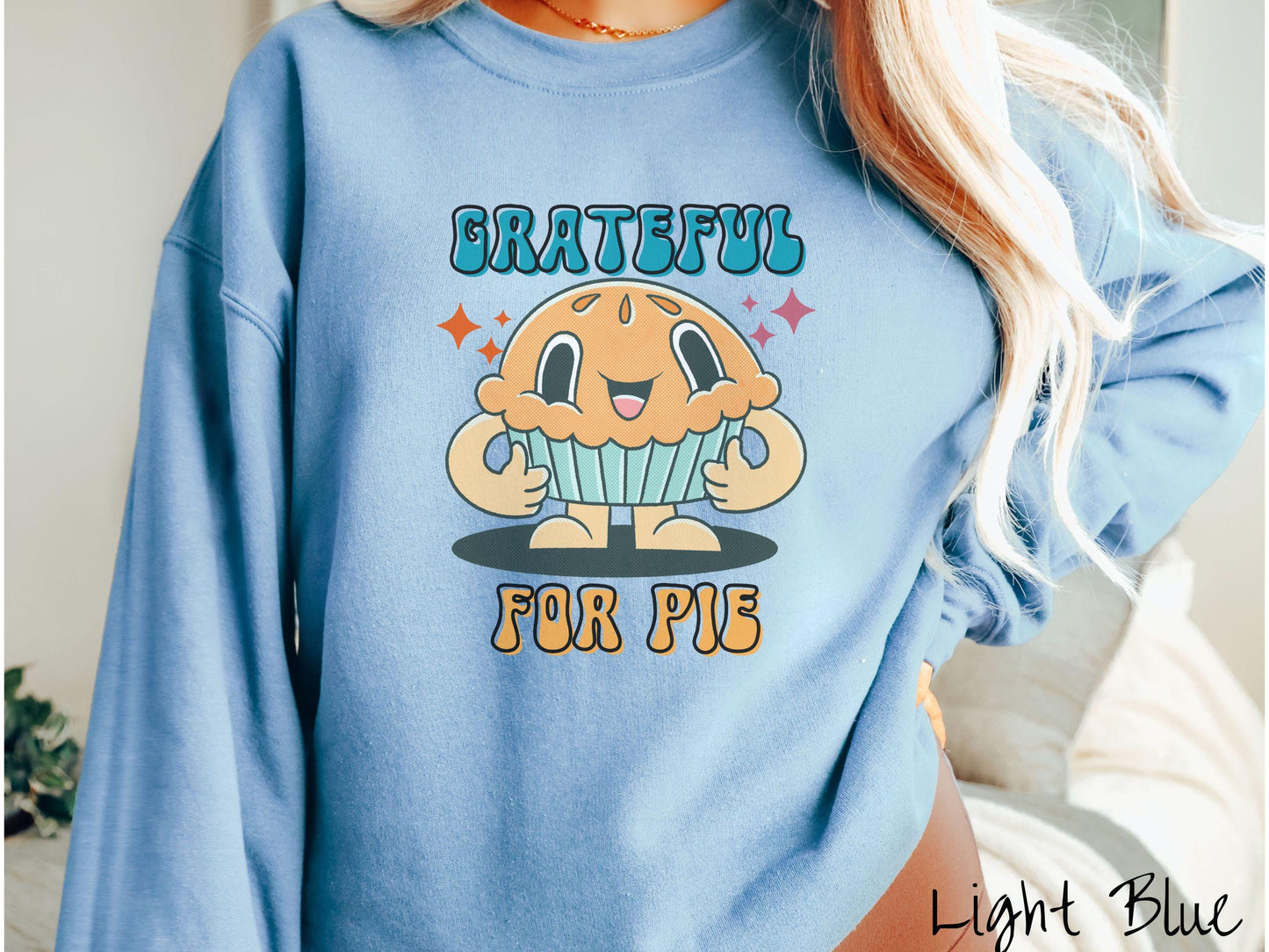 Grateful for Pie Sweatshirt, Thanksgiving Pie Tee, Turkey Day Shirt, Thanksgiving Gift, Retro Pie Shirt, Groovy Pie Sweater, Thankful Shirt