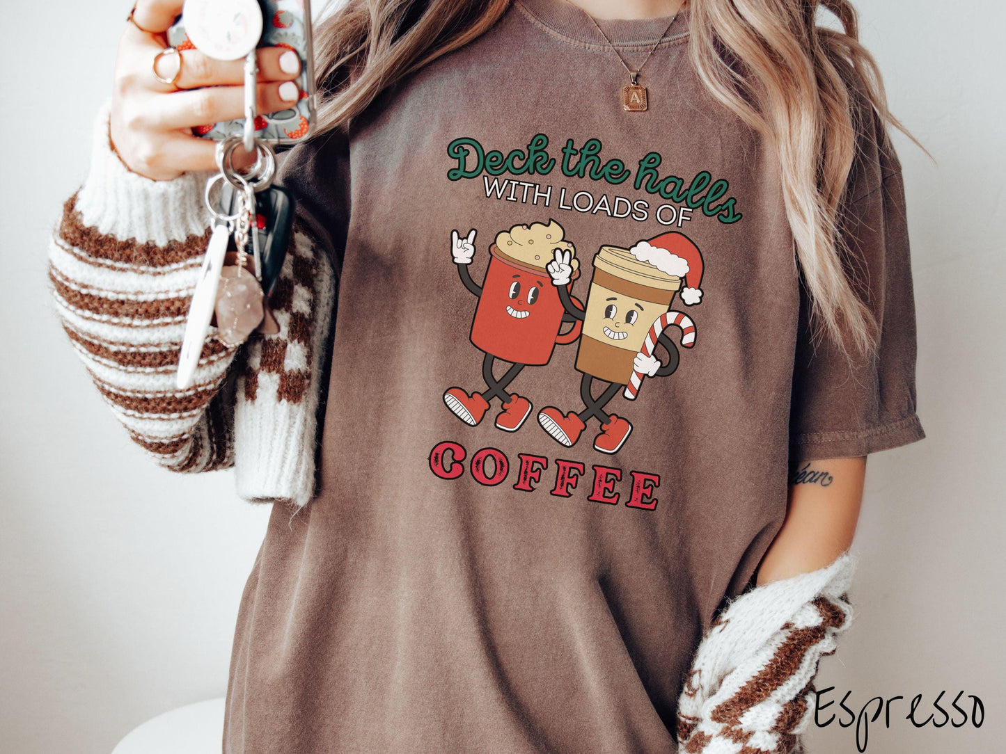 Deck the Halls With Loads Of Coffee Comfort Colors Shirt, Christmas Coffee Shirt, Retro Holiday Tee, Festive Lattes, Seasonal Coffee