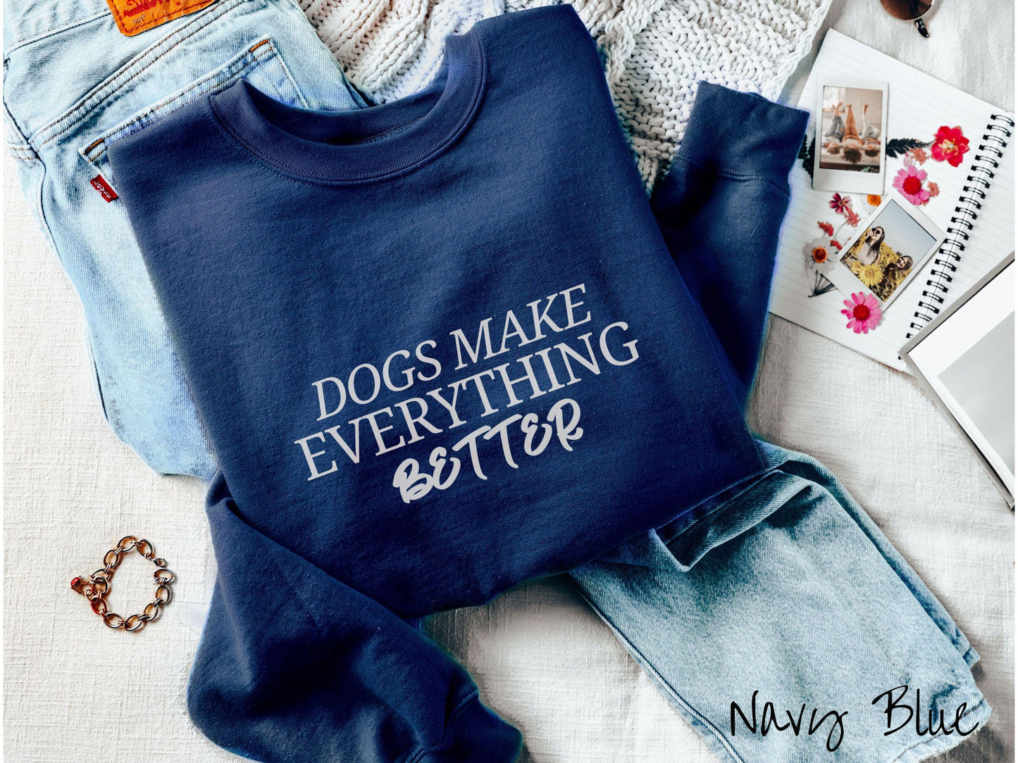 The Dogs Make Everything Better Gildan Sweatshirt, Gift This Dog Friendly Sweatshirt to the Dog Loving Mom in Your Life!