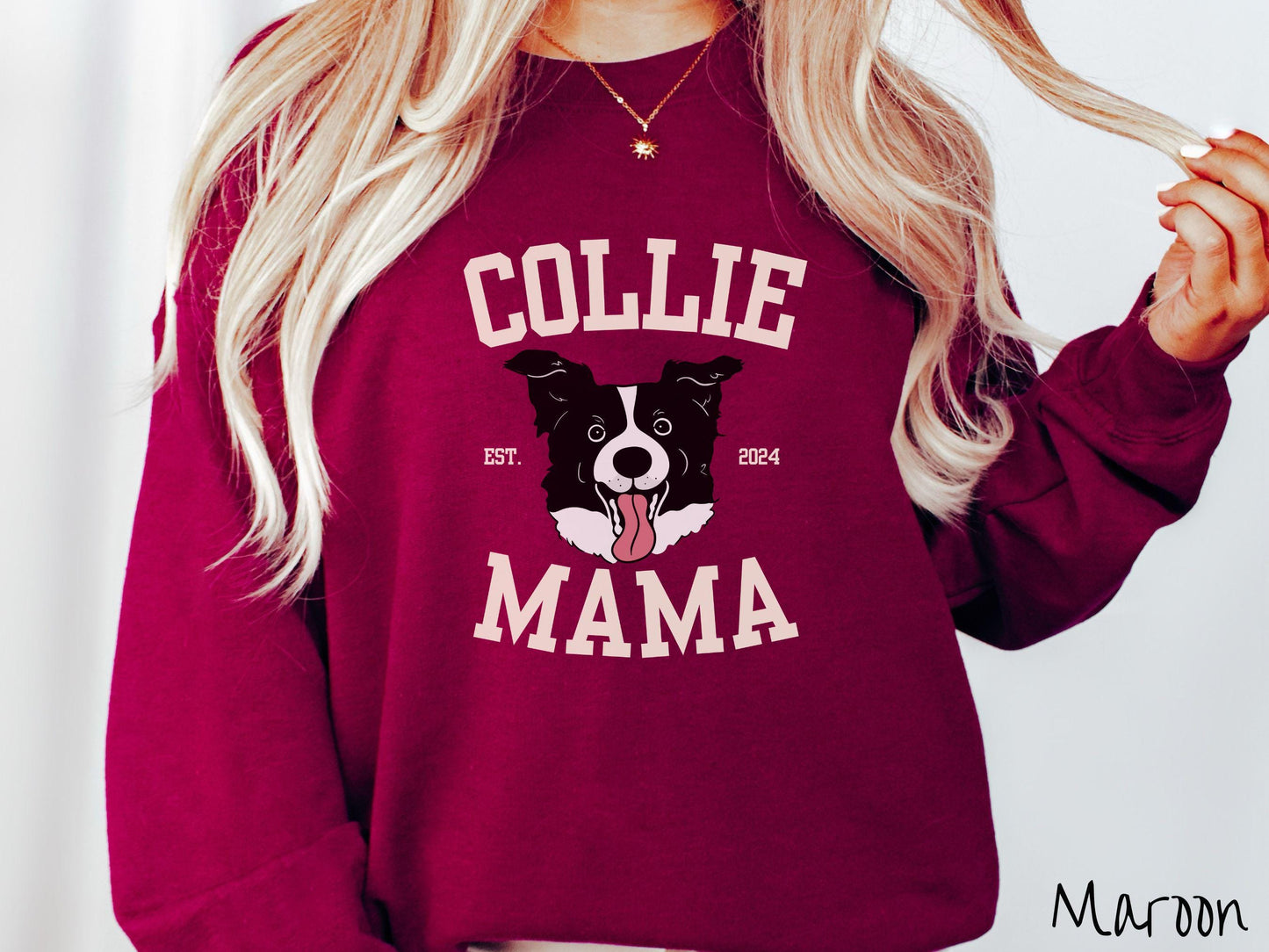 The Gildan Collie Mama Sweatshirt, Gift This Collie Lover Sweatshirt to the Dog Loving Friend in Your Life!