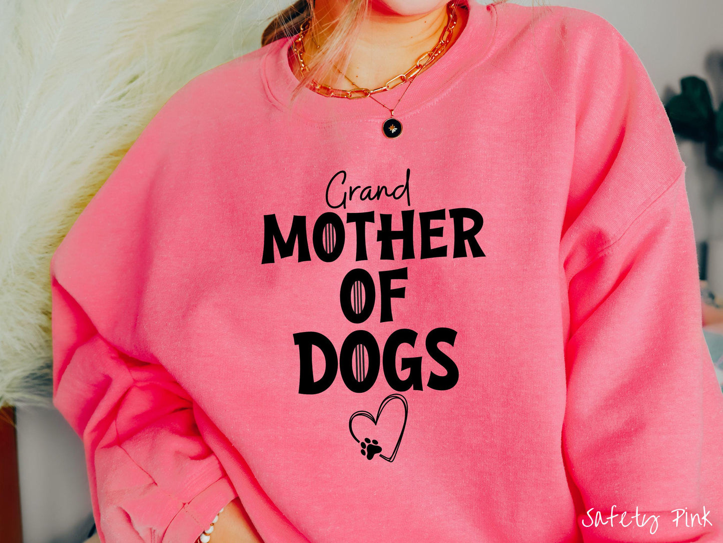 The Grand Mother of Dogs Gildan Sweatshirt, Gift This Motherly Dog Sweatshirt to the Dog Loving Grandma in Your Life!