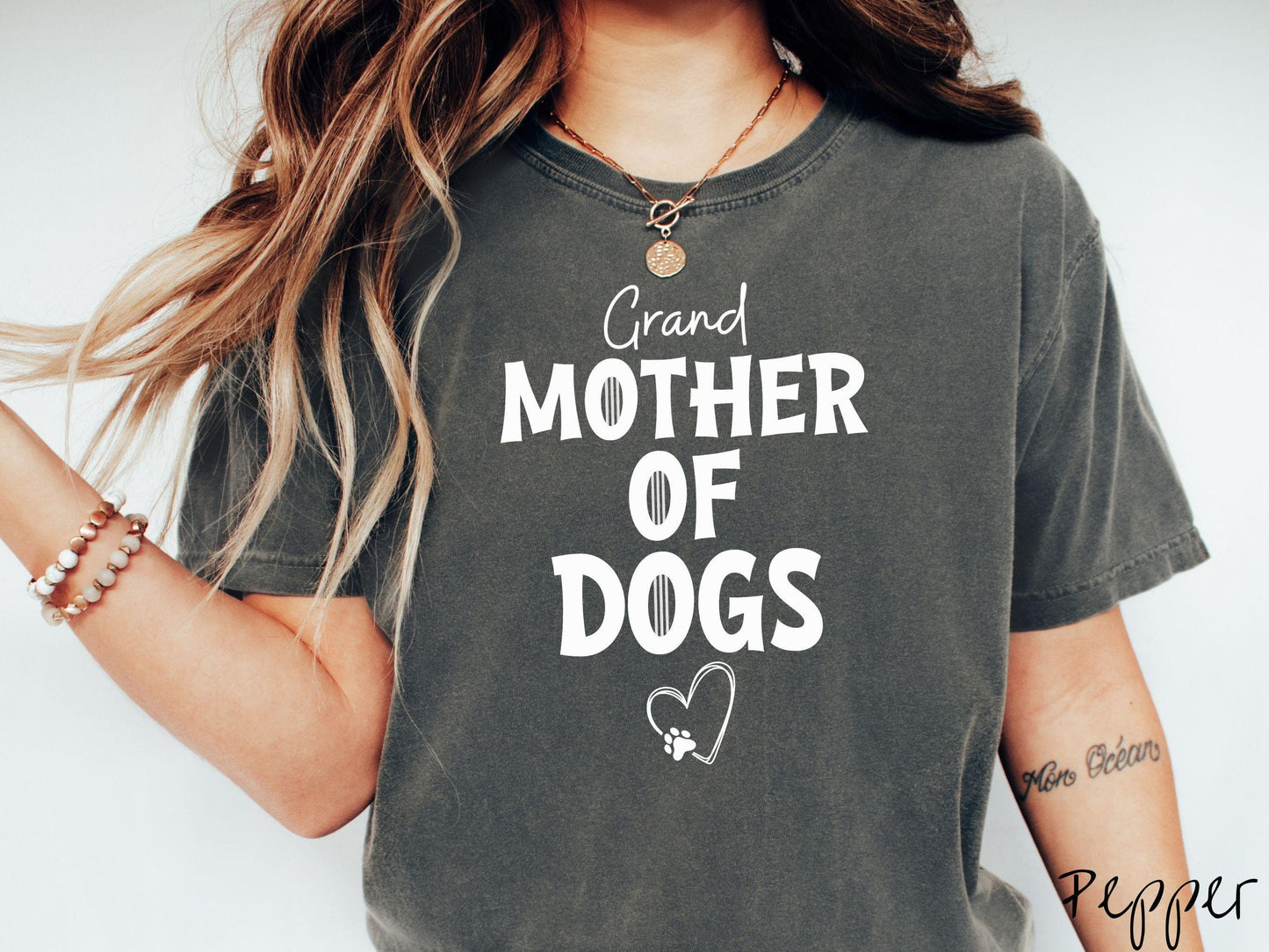 The Grand Mother of Dogs Comfort Colors Tee-shirt, Gift This Motherly Dog T-shirt to the Dog Loving Grandma in Your Life!