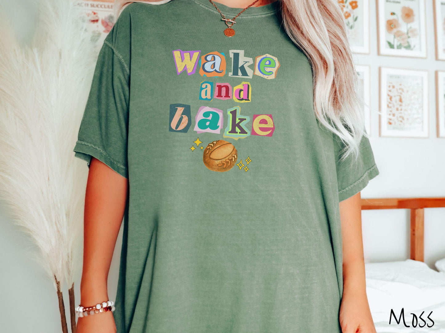 Scrapbook Style Wake and Bake Sourdough Comfort Colors Shirt, Pun Sourdough Tee, Bread Maker Gift T-Shirt, Funny Baking Tee, Homesteading