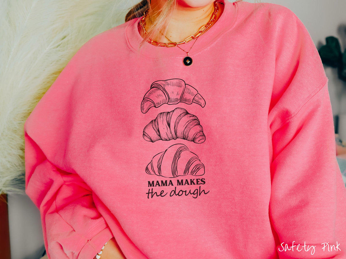 The Mama Makes The Dough Minimalistic Sweatshirt, Baked Goods Sweater, Fun Croissant Foodie Gift, Pun Shirt, Sourdough Starter