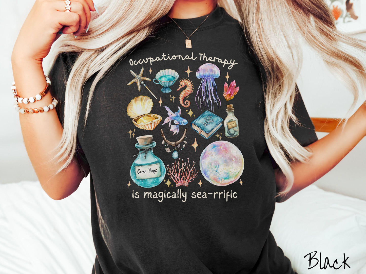 The Magical Occupational Therapy Comfort Colors Shirt, Nautical Tee-shirt, Mermaid Sirencore Shirt, OT Gift, Under The Sea