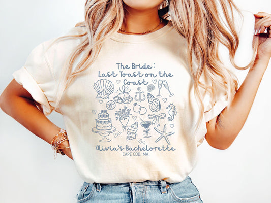 The Last Toast on the Coast Comfort Colors Shirt Custom, Nautical Bachelorette Shirt, Nautical Bride, Personalize Bach Party Shirt