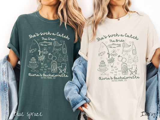The Custom Fishing Bachelorette Party Comfort Colors Shirt Custom, She's such a Catch Bride, Personalize Bach Party Shirt, Bridal Tee