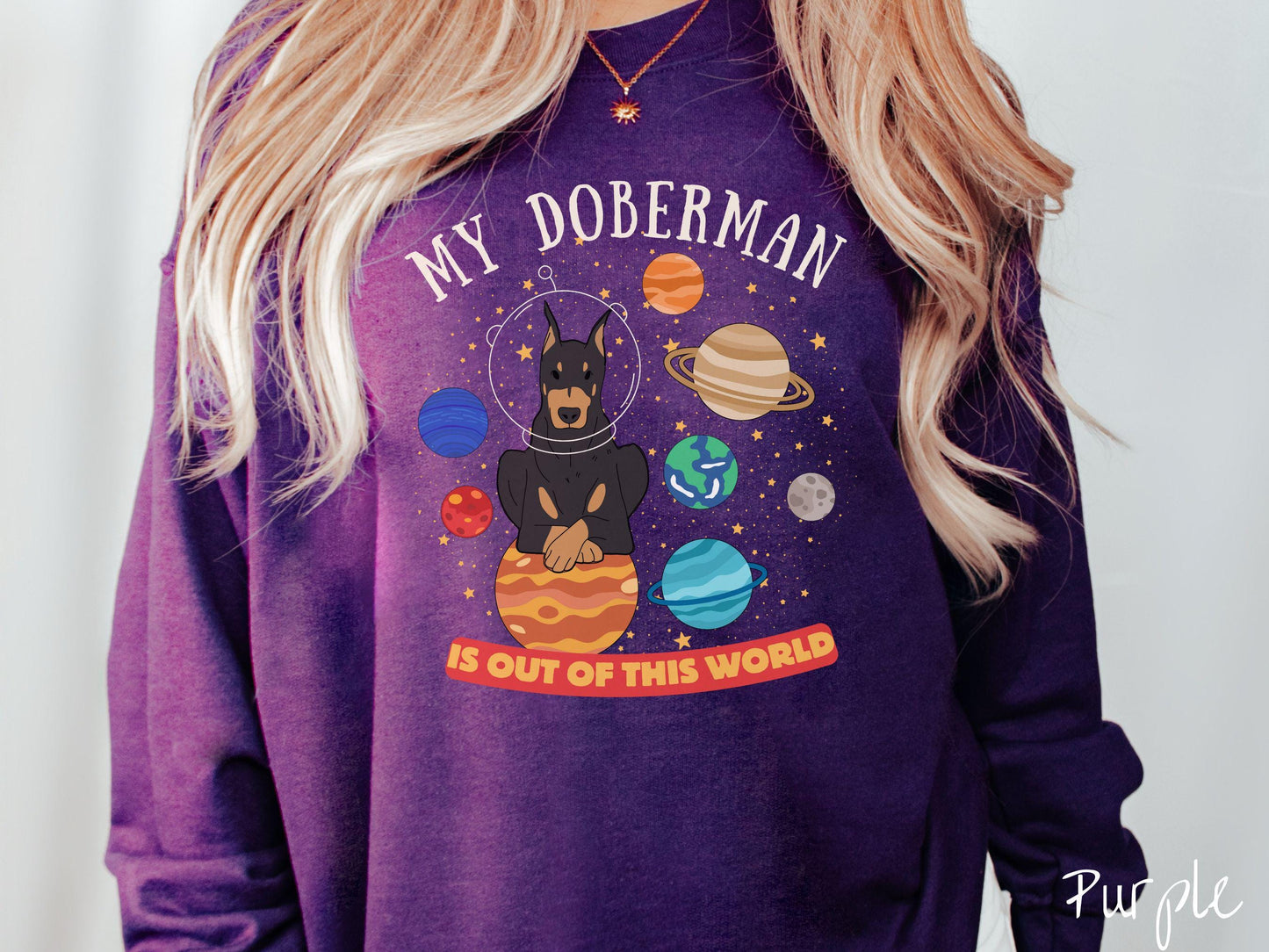 The Black and Tan Doberman Lover Sweatshirt, Gift This Doberman Galaxy Sweatshirt to the Dog Loving Friend in Your Life!
