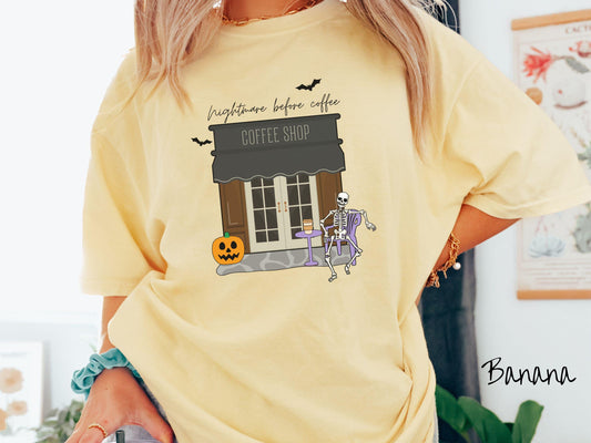 The Nightmare Before Coffee Comfort Colors Shirt, Skeleton Coffee Shop Tee, Gothic Skeletons Shirt, Cute Spooky Tee, Halloween Gift
