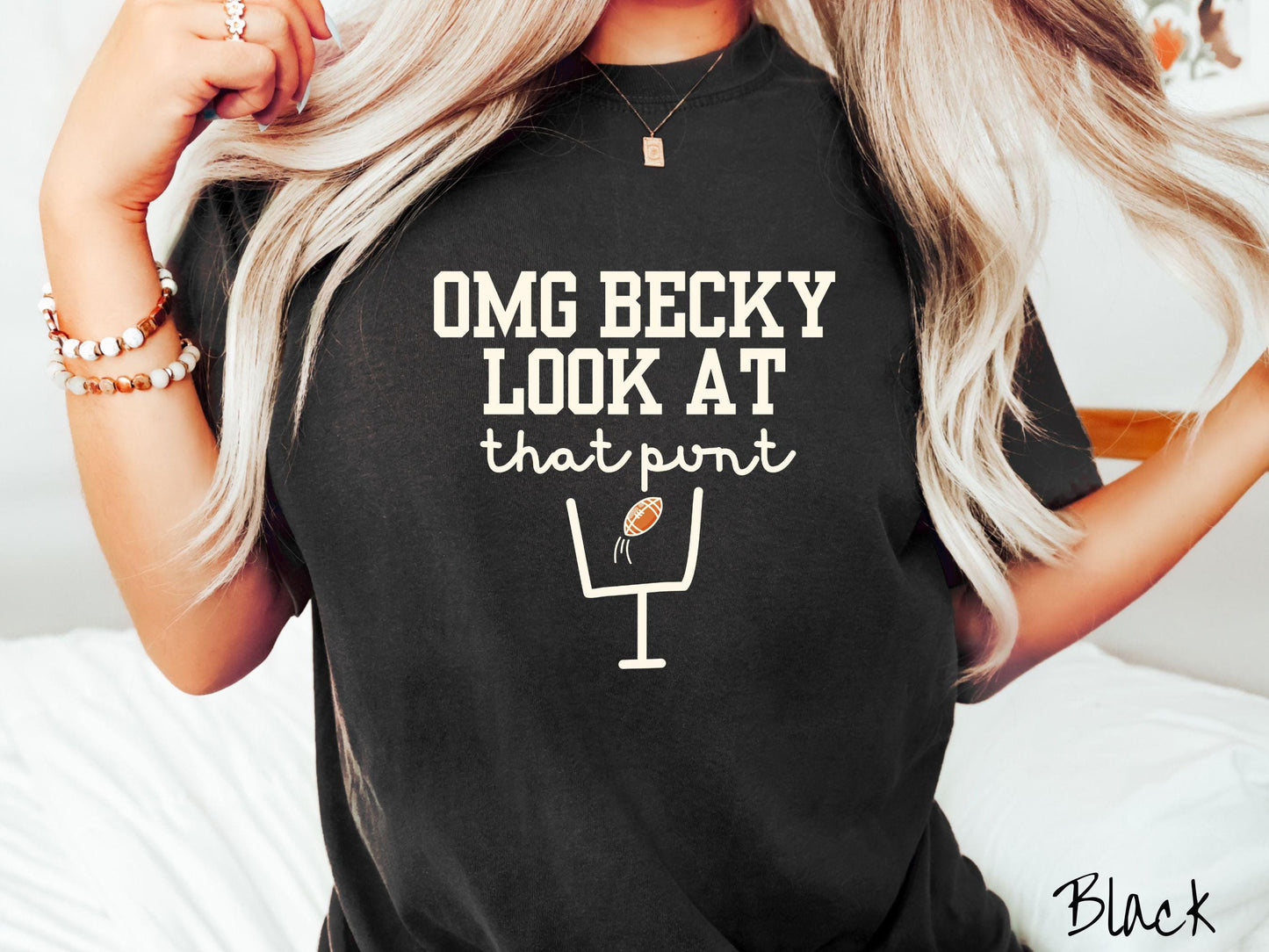 The Funny Omg Becky Look at that Punt Comfort Colors Shirt, Gameday Football Tee, Football pun joke shirt
