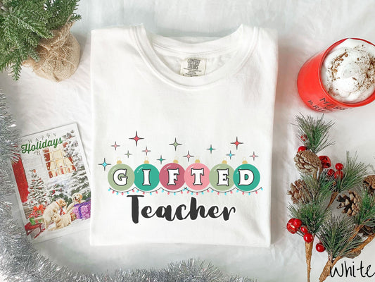 Comfort Colors Shirt, Gifted Teacher Christmas Shirt, GT Shirt, Teaching Gifted Tee, Festive Teacher Tee, G Teacher Gift, Gifted Shirt