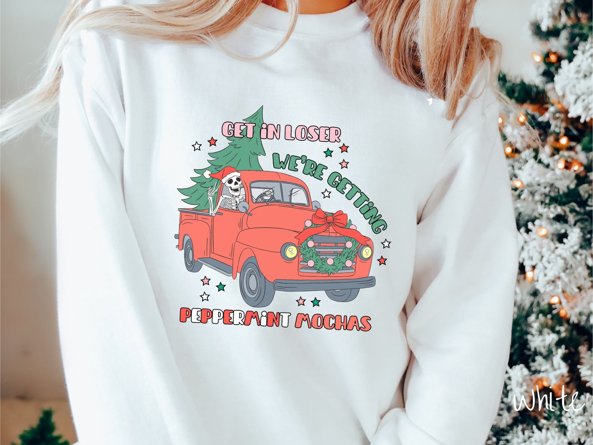 Skeleton Driving Christmas Truck Sweatshirt, Peppermint Mocha Shirt, Festive Skeleton, Skeleton In Santa Hat, Get in Loser Shirt, Gift