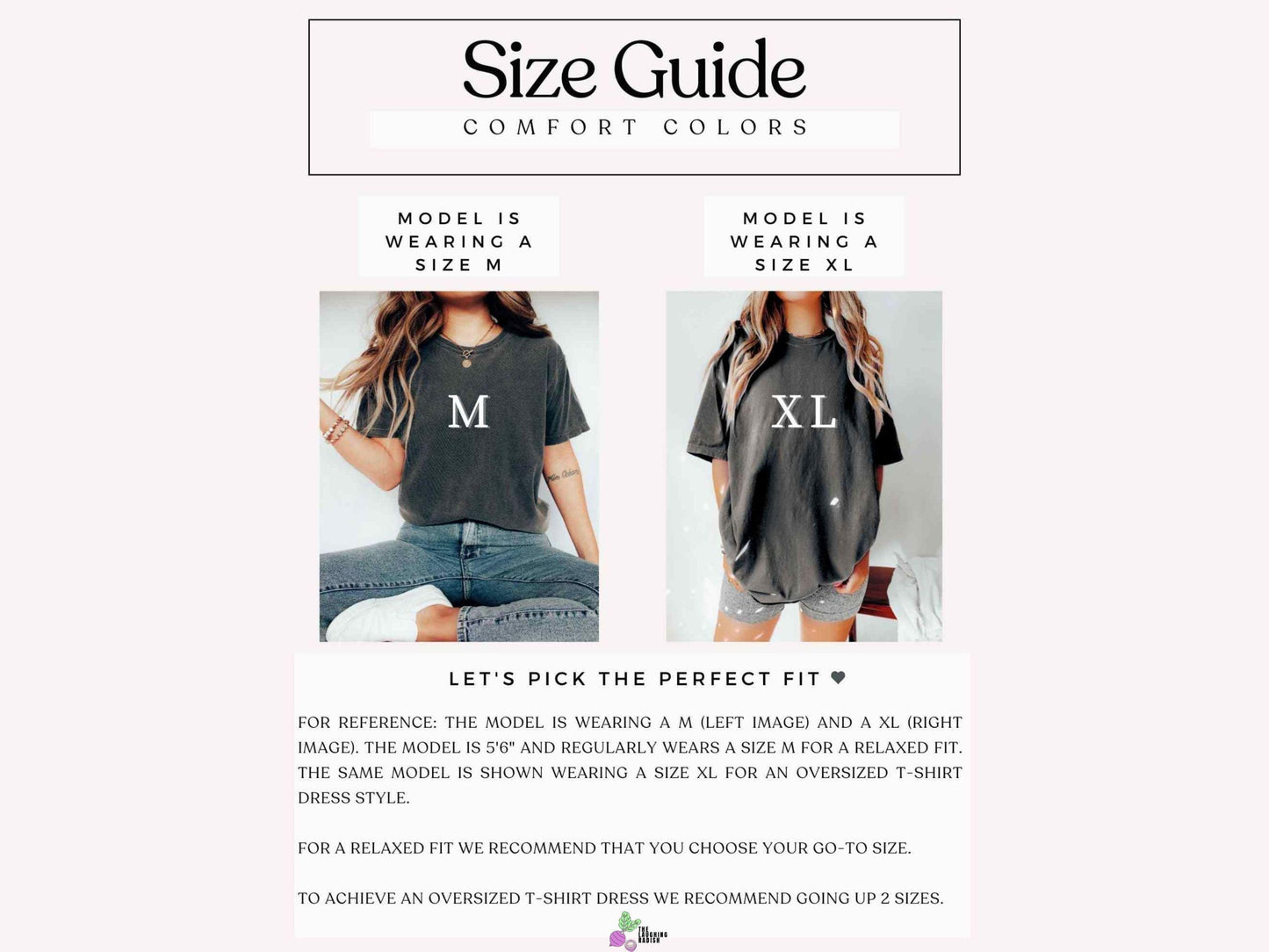 A size guide for comfort colors showing a model wearing different sizes of shirts for consumer reference. The model is 5'6" and regularly wears a size medium for a relaxed fit.