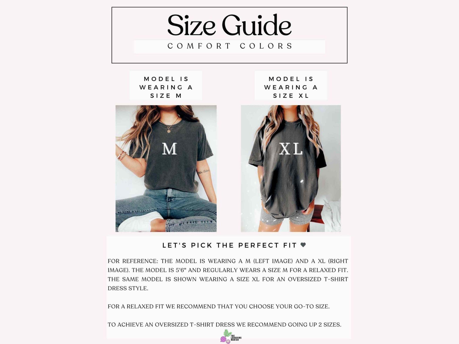 A size guide for comfort colors showing a model wearing different sizes of shirts for consumer reference. The model is 5'6" and regularly wears a size medium for a relaxed fit.