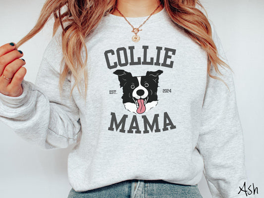 The Gildan Collie Mama Sweatshirt, Gift This Collie Lover Sweatshirt to the Dog Loving Friend in Your Life!