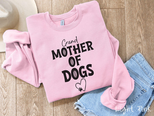 The Grand Mother of Dogs Gildan Sweatshirt, Gift This Motherly Dog Sweatshirt to the Dog Loving Grandma in Your Life!