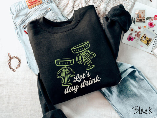 Let's Day Drink St Patrick's Day Sweatshirt, Girly Espresso Martinis Sweater, Coquette Preppy St Patty's Day Tee, College Sweatshirt