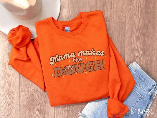 The Retro Mama Makes The Dough Sweatshirt, Baked Goods Sweater, Foodie Gift, Pun Shirt, Sourdough Starter, Sourdough Mom Pun