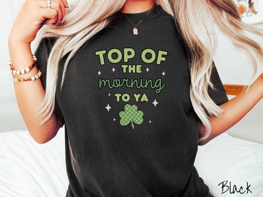 Top of the Morning to Ya Comfort Colors Shirt, St Patty's Day Festive Tee, Shamrock Shirt, Checkered Shamrock, Retro Saint Patrick's Day