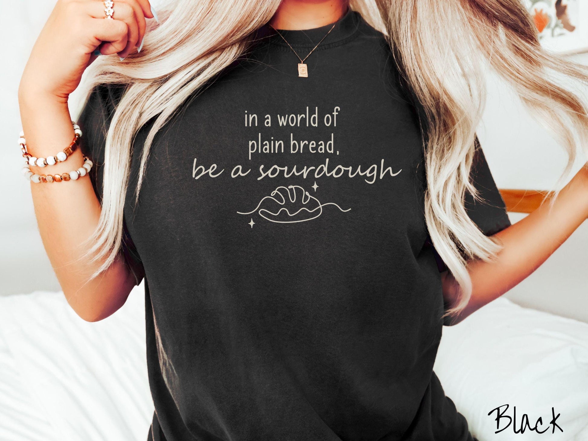 In a World of Plain Bread be a Sourdough Comfort Colors Shirt, Pun Sourdough Tee, Bread Maker Gift T-Shirt, Funny Baking Tee, Homesteading