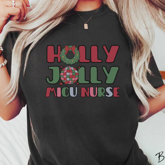 The Holly Jolly MICU Nurse Comfort Colors Shirt, Gift This Nurse Tee-shirt to a Medical Intensive Care Unit Nurse This Christmas!