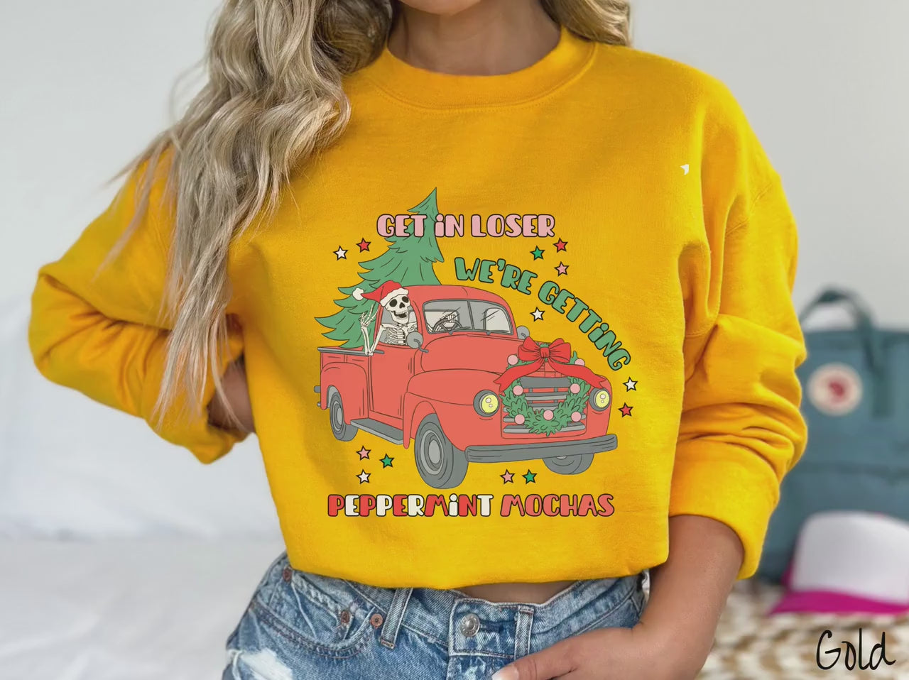 Skeleton Driving Christmas Truck Sweatshirt, Peppermint Mocha Shirt, Festive Skeleton, Skeleton In Santa Hat, Get in Loser Shirt, Gift